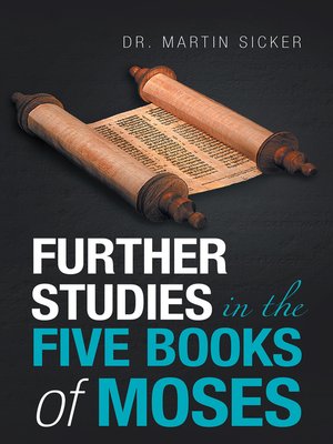 cover image of Further Studies in the Five Books of Moses